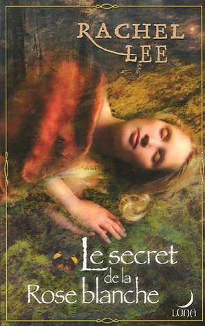 Le Secret de la rose blanche 2280154315.08._SCLZZZZZZZ_