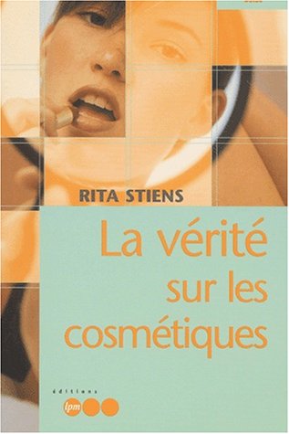 "La vrit sur les cosmtiques" de Rita Stiens 2878455223.01.LZZZZZZZ