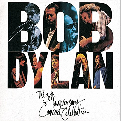 Bob Dylan - The 30th Anniversary Concert Celebration B0000028WD.01.LZZZZZZZ