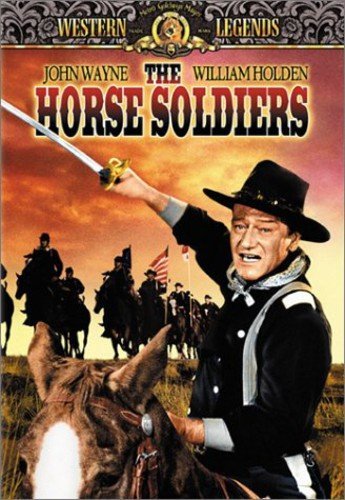 (The Horse Soldiers (1959 B000059TFU.01.LZZZZZZZ