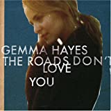 Gemma Hayes B000B8Q8M0.01.MZZZZZZZ