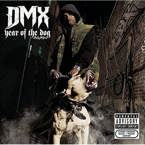 DMX - Year Of The Dog B000G1QX4A.01._SS500_SCLZZZZZZZ_V65109575_