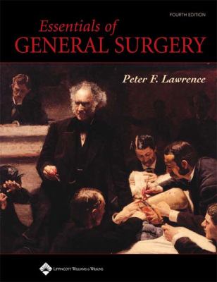 بداية الطب الحقيقية .. سنة ثالث وتعريفها Essentials-of-General-Surgery-Lawrence-Peter-F-9780781750035