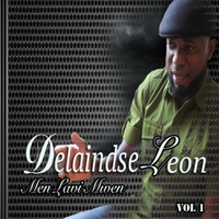  Delaindse Leon - Mwen Santi'm Fyè Delaindseleonmenlavimwen