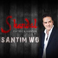 Santim Wo by Skandal & Patrick Handal Patrickhandal