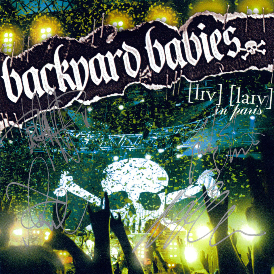 ¿Qué Estás Escuchando? - Página 8 Backyard_Babies-Live_Live_In_Paris-Frontal