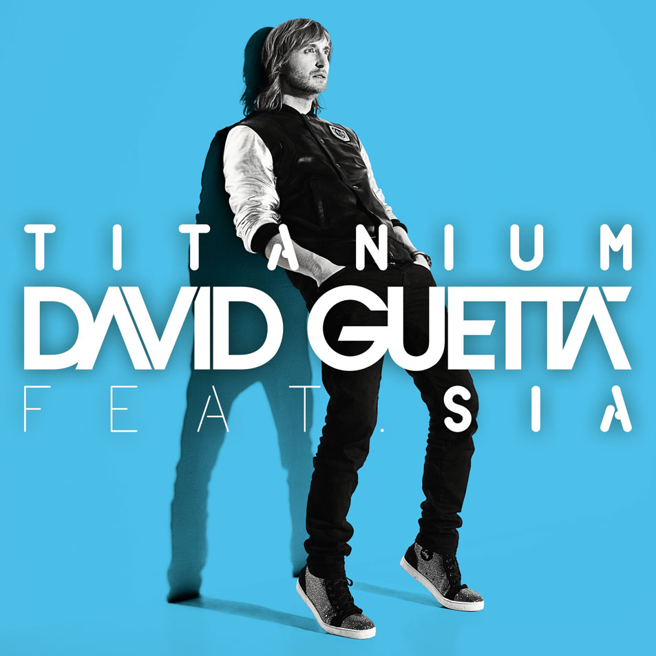 Lo mejor del 2012 David_Guetta-Titanium_(Featuring_Sia)_(CD_Single)-Frontal