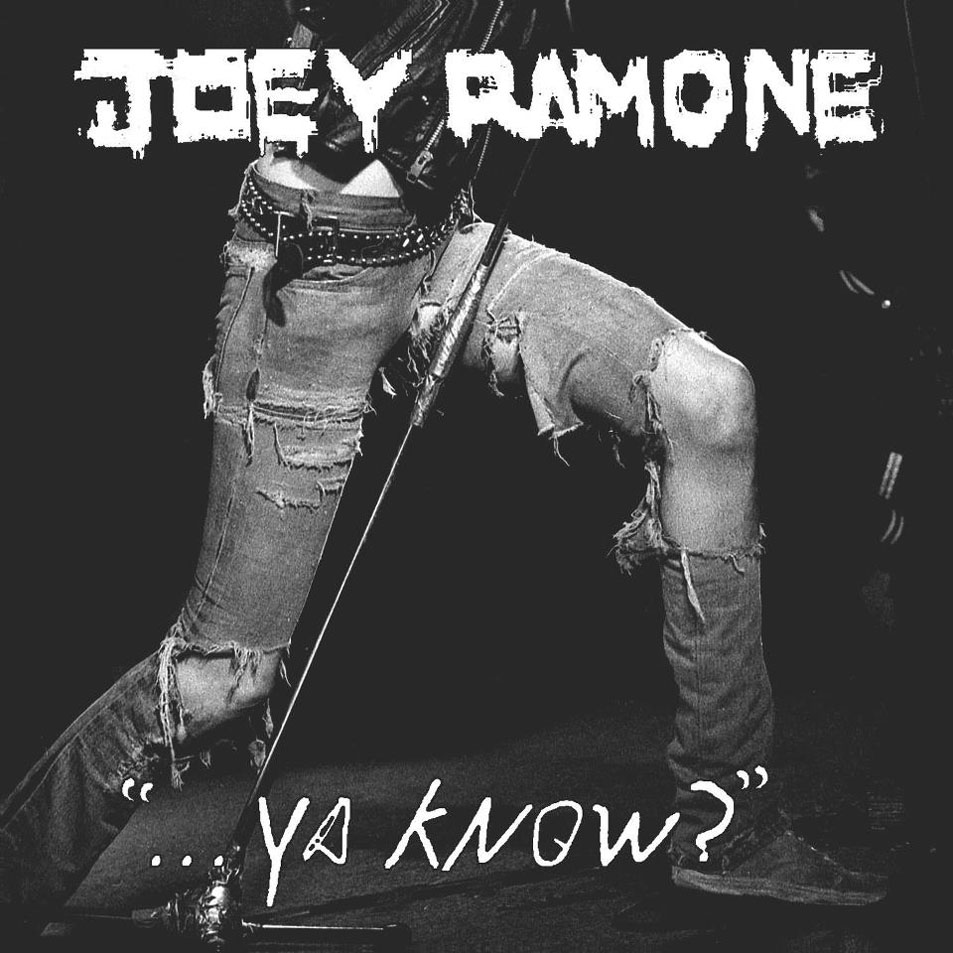 ¿Qué Estás Escuchando? - Página 38 Joey_Ramone-_ya_Know_-Frontal