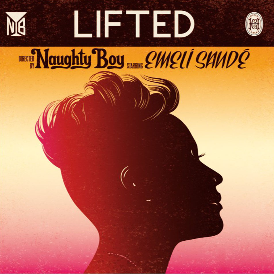 Three Months One Song (Canción Del Año) 2013 I - Página 43 Naughty_Boy-Lifted_(Featuring_Emeli_Sande)_(CD_Single)-Frontal