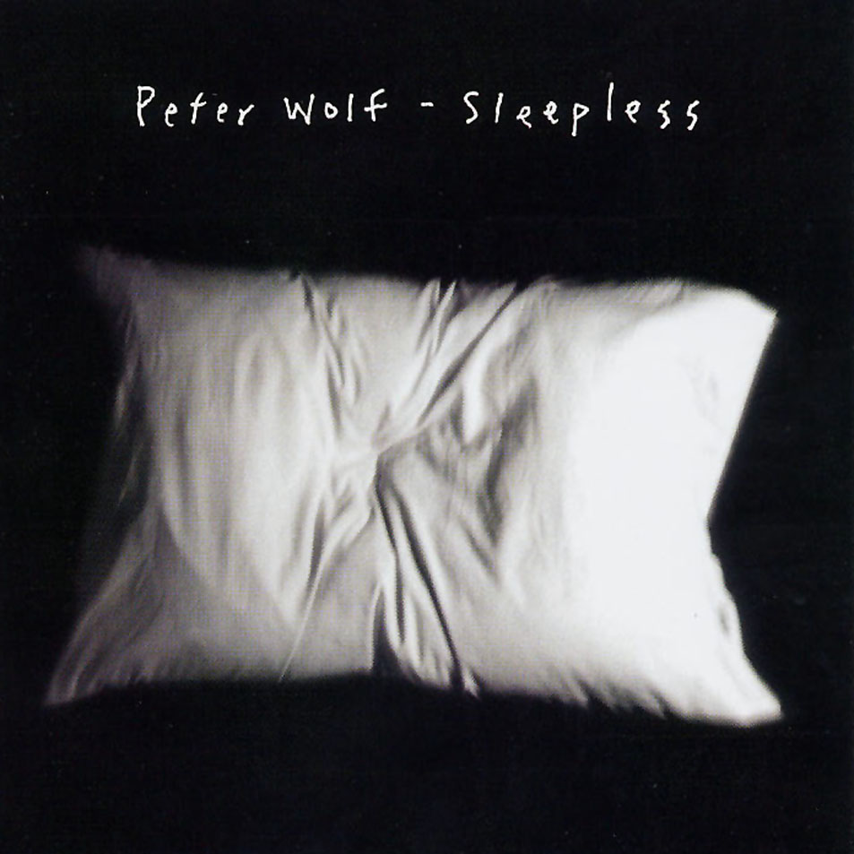 ¿Qué Estás Escuchando? - Página 18 Peter_Wolf-Sleepless-Frontal