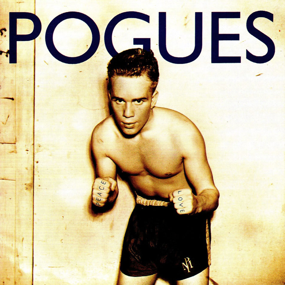 ¿Qué estáis escuchando ahora? - Página 6 The_Pogues-Peace_And_Love-Frontal