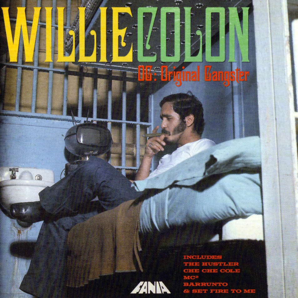 Discos "odiados" que tu adoras - Página 10 Willie_Colon-Og_Original_Gangster-Frontal