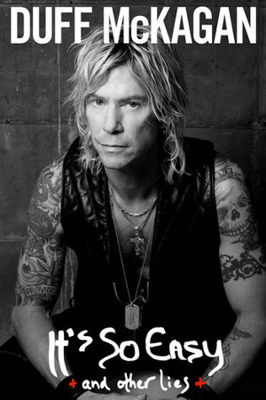 Duff McKagan y la nostalgia por los ochenta Duffmckaganitssoeasy350