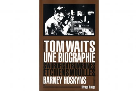 Derniers achats (CD, DVD, Livres, Vinyles, etc...)-2 - Page 11 457607-tom-waits-biographie-barney-hoskins