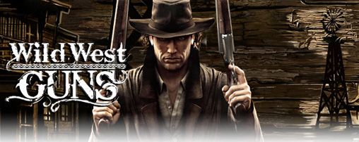 Wild West Guns [By Gameloft] 0