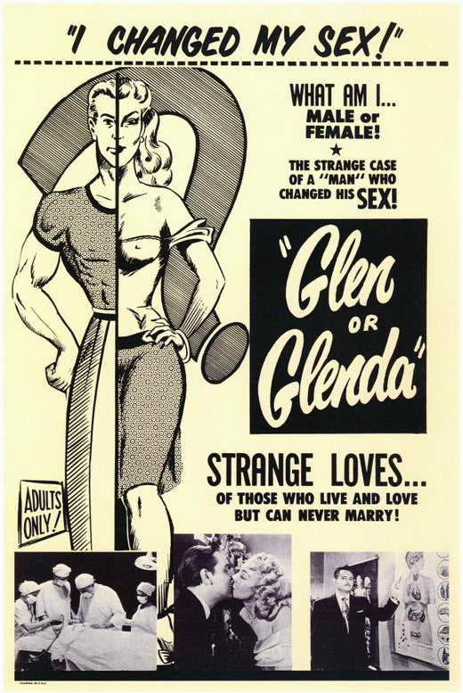 We Sure Do Have A Large Crop Of Cyber Cross Dressers Glen-or-glenda-movie-poster-1953-1020143849