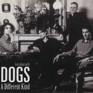 ¿Qué estáis escuchando ahora? Dogs-a-different-kind-4-of-a-kind-vol-2