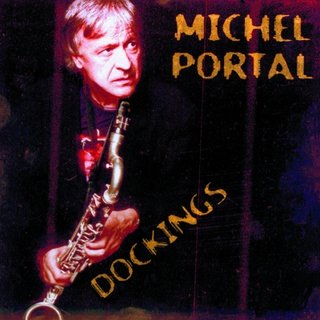 jazz - [Jazz] Playlist - Page 6 Michel-portal-dockings