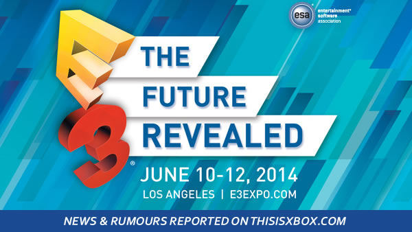 2014 - E3 2014 OFFICIAL THREAD E3-2014