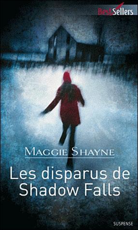 Les disparus de Shadow Falls - Maggie Shayne 9782280248471_1_75