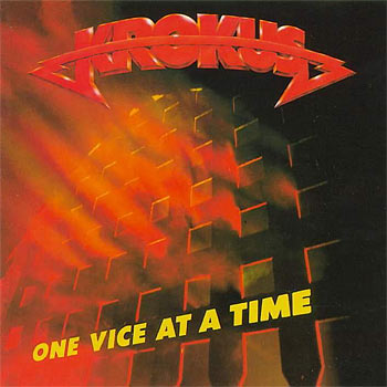 ¿Qué estáis escuchando ahora? - Página 16 Krokus_-_One_Vice_At_A_Time