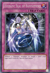 Seigneur de la galaxie/ Galactic Overlord TCG HieraticSealofBanishment-GAOV-EN-OP