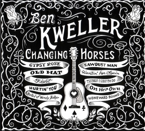 ¿Qué estáis escuchando ahora? - Página 16 Ben_Kweller_-_Changing_Horses