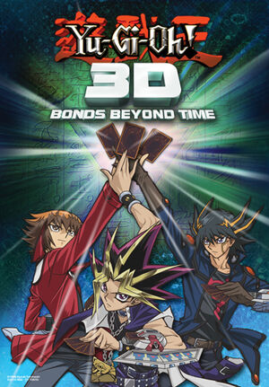 Yugioh 3d bonds beyond time! 300px-B2_YGO3D_Poster-edit