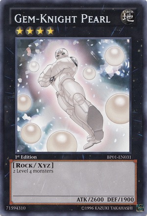 6/11 Gem-knight Pearl 300px-GemKnightPearl-BP01-EN-R-1E