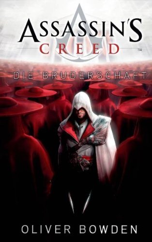 Assassin's Creed - Buecherreihe (Oliver Bowden) Assassin%27s_Creed_%28Die_Bruderschaft%29