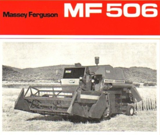 Massey-Ferguson : Moissonneuses Batteuses  410 - 510 - 207 - 507 ... - Page 2 MF_506_combine_brochure