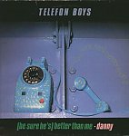 Telefon Boys - (Be Sure He's) Better Than Me 12'' (1985) Fec854b34958845cm