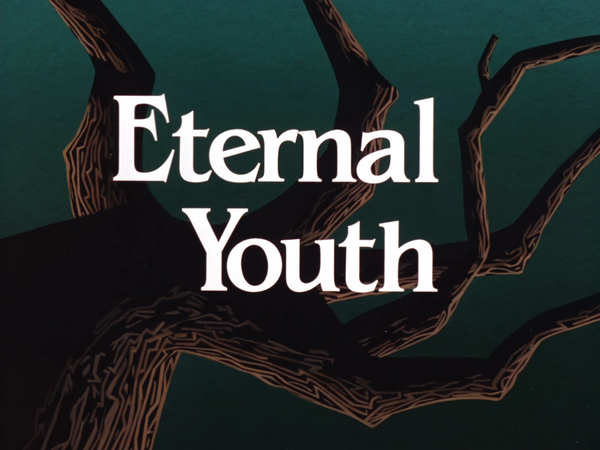 L'épisode de la semaine Eternal_Youth-Title_Card