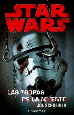 [Libro] Death troopers - Las tropas de la muerte 250px-LTdlM