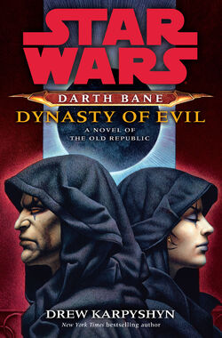 Darth Bane: Dynasty of Evil 250px-Dynasty_of_Evil