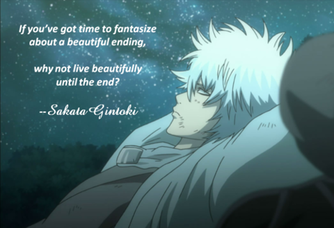 The Life Is My Teacher..The Street Is My SchooL - صفحة 5 Gintama-quotes-anime-33597721-480-329