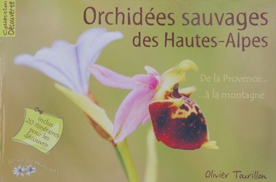 Sortie du livre Orchidées sauvage des Hautes-Alpes Couvorchid