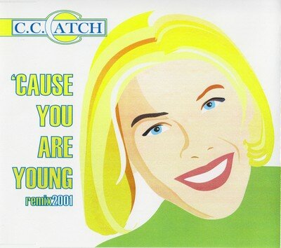 C.C. Catch - Cause You Are Young (2001) 0_c023f_9a924bc5_L.jpg