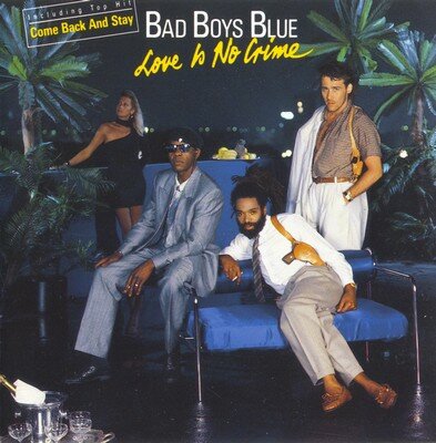  Bad Boys Blue - Love Is No Crime (1987) 0_c54e3_73fcae_L