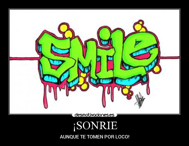 Hoy dedico una sonrisa, ....... - Página 36 Smile_Graffiti_by_The_Mini_Box_Monster