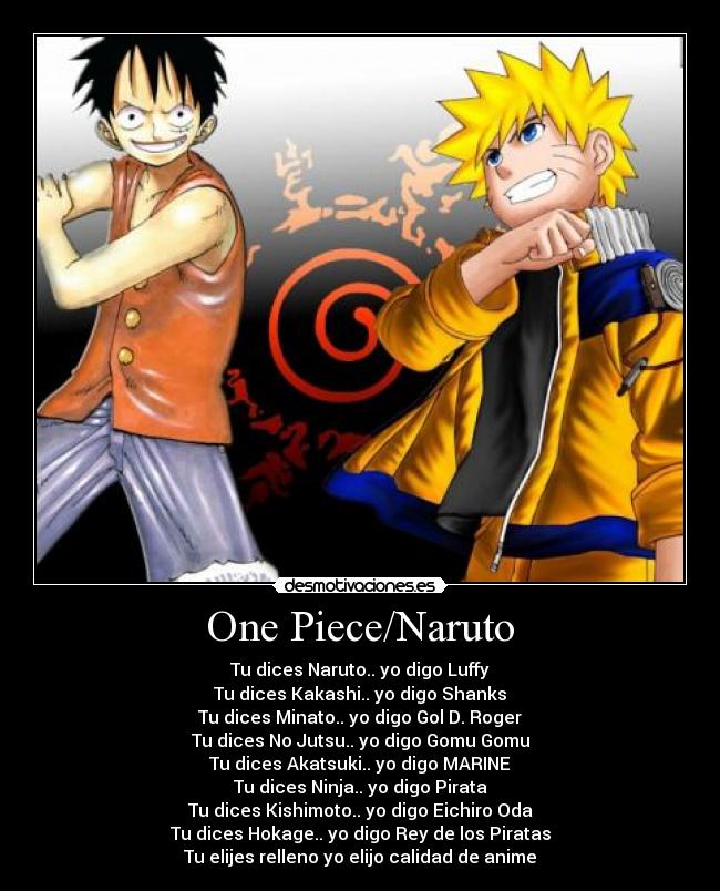 Naruto Es Mejor Que One Piece