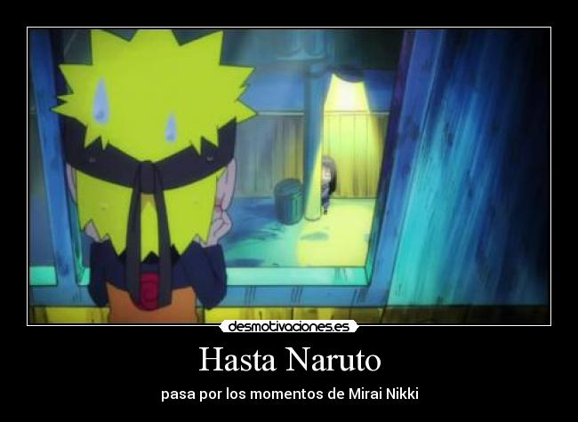 Hasta naruto tiene momentos Mirai Nikki Tumblr_m7rg5mwZnx1r1ahhjo2_1280