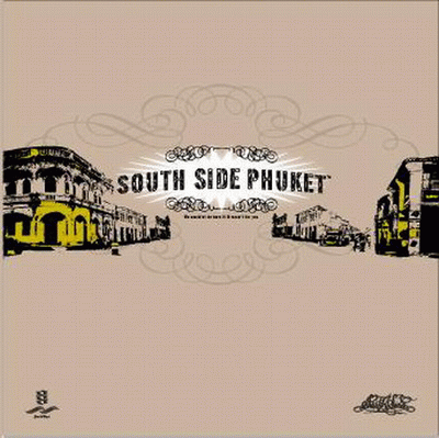 [HIPHOP] South Side Phuket - The South's Comin Up Southsidephuket