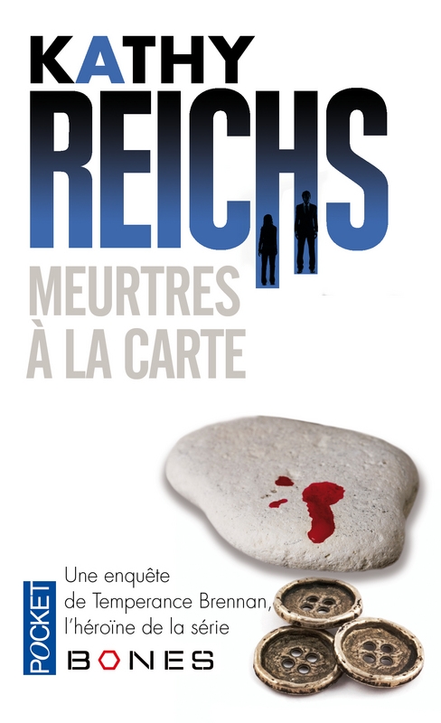 [Kathy Reichs] Temperance Brennan Tome 7 : Meurtres à la carte Couv41256180