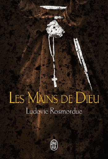 ROSMORDUC Ludovic - Les Mains de Dieu Couv33369035