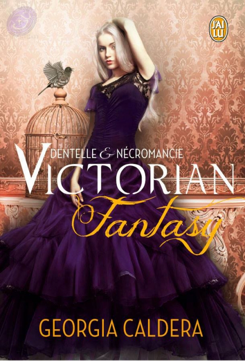  [Fantastique] - Victorian Fantasy, tome 1 : Dentelle et Nécromancie Couv75791998