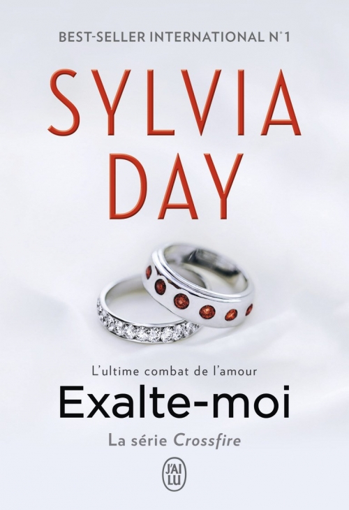 [Sylvia Day]  Crossfire, tome 5 : Exalte-moi Couv16586384