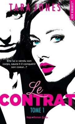 [Tara Jones] Le contrat, tome 1 Couv3692689