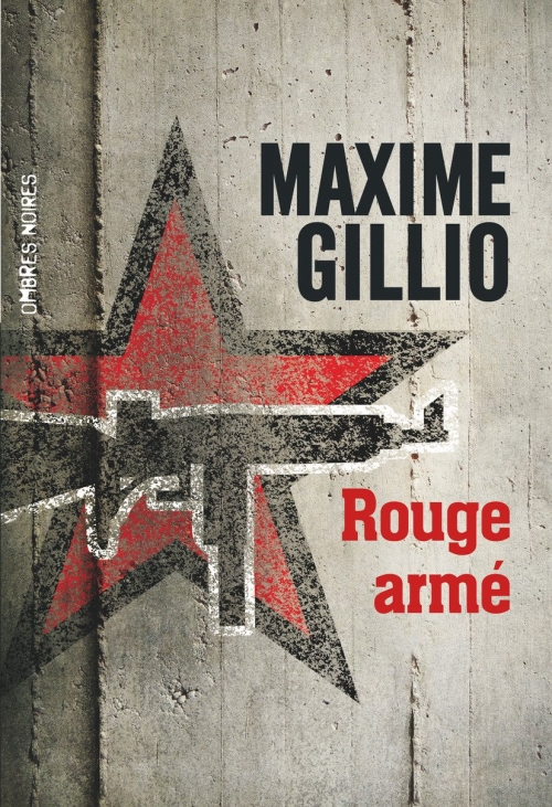 [Maxime Gillio] Rouge armé Couv54085168