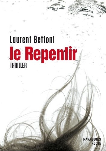 [Laurent Bettoni] Le repentir Couv31678989